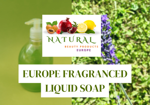 Europe Fragranced Liquid Soap